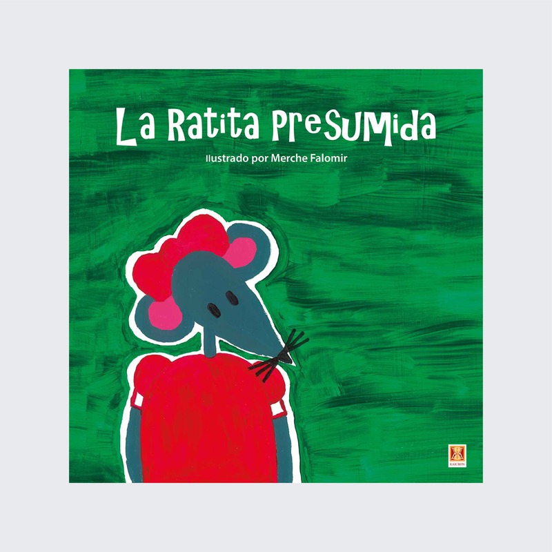 La ratita presumida