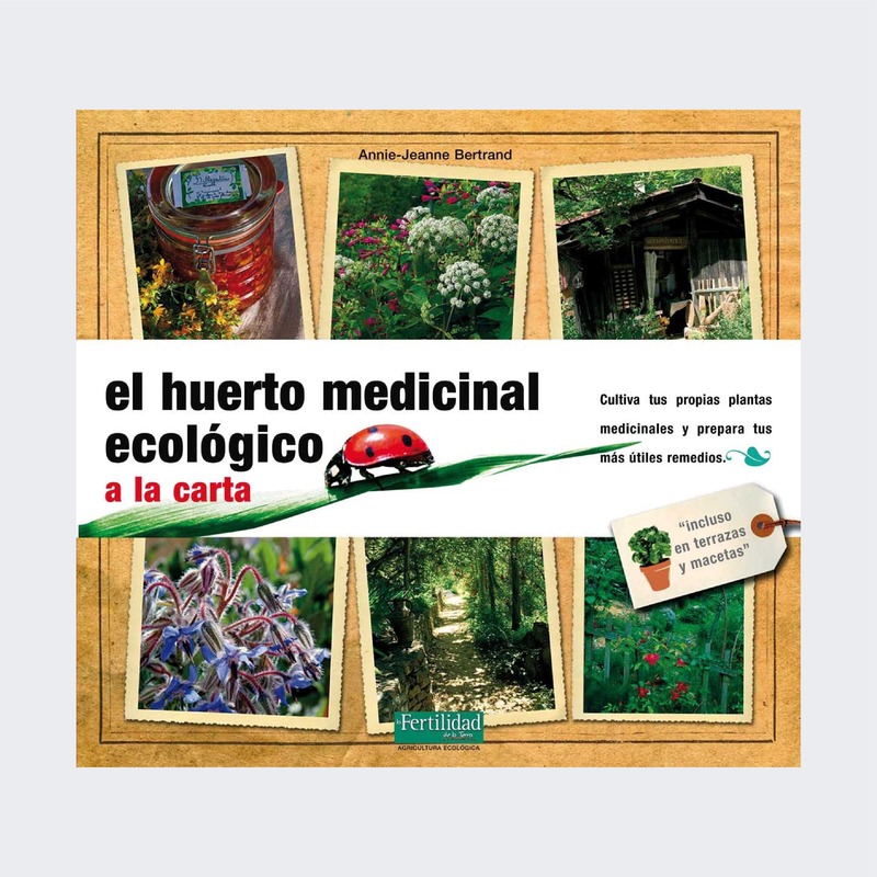 Huerto medicinal ecológico (tapa dura)