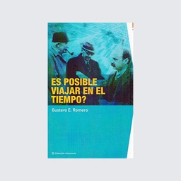 Es posible viajar en el tiempo?