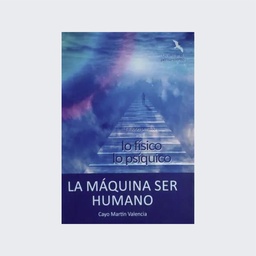 La máquina ser humano