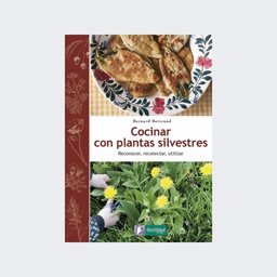 Cocinar con plantas silvestres