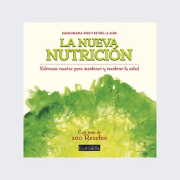 La nueva nutrición