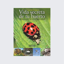 Vida secreta de tu huerto